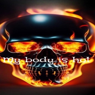 MY BODY IS HOT (Single)