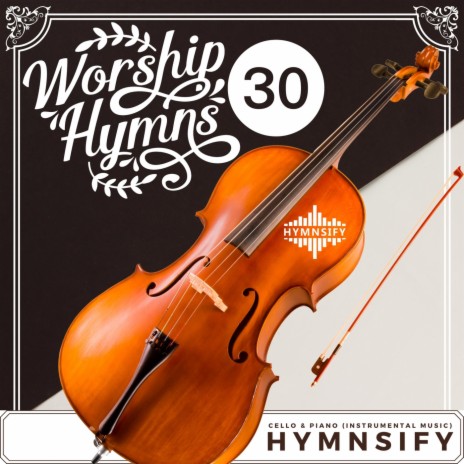 Cello & Piano: Trust and Obey Hymn Worship Instrumental Music | Boomplay Music