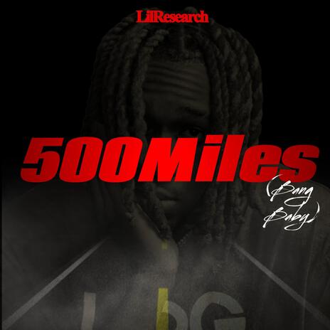 500 Miles | Boomplay Music