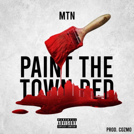 Paint The Town RED | Boomplay Music