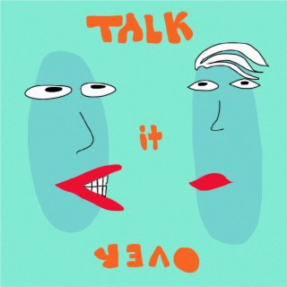 Talk It Over