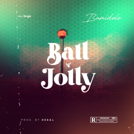 Ball N Jolly (Acoustic) | Boomplay Music