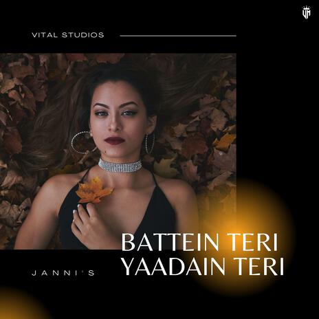 Baatein Teri Yaadein Teri | Boomplay Music