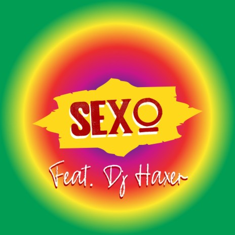 Sexo ft. Dj Haxer