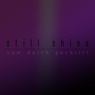 Still Shiva