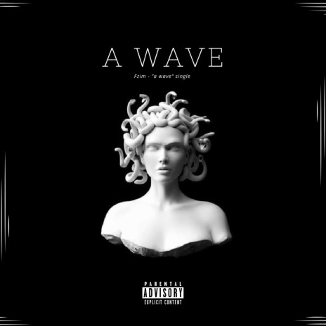 A Wave | Boomplay Music