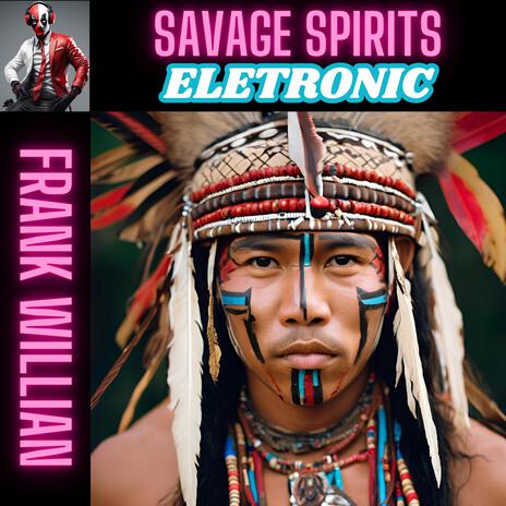 SAVAGE SPIRITS | Boomplay Music