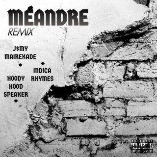 Méandre (Remix)