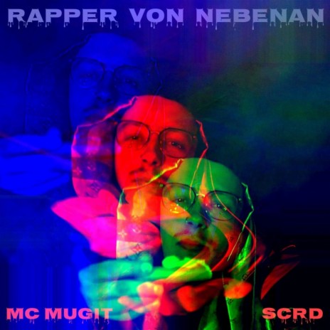 Rapper von nebenan ft. SCRD | Boomplay Music