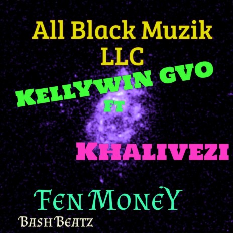 Fen MoneY (feat. Khalivezi) | Boomplay Music