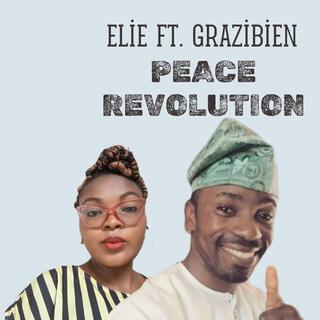 PEACE REVOLUTION (feat. Grazibien) lyrics | Boomplay Music