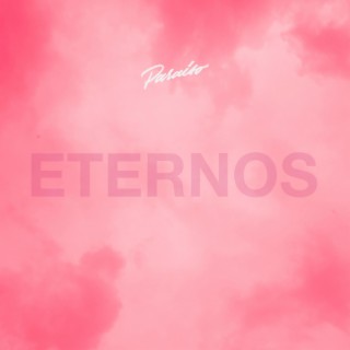 Eternos lyrics | Boomplay Music