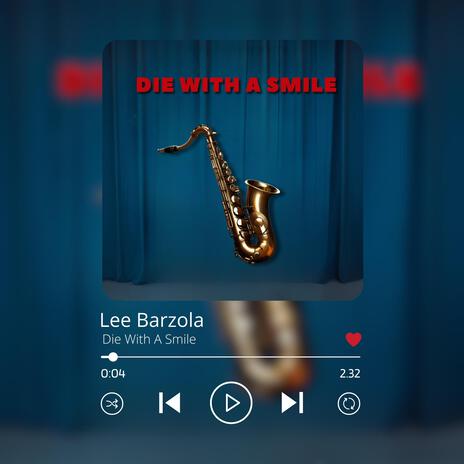 Die With A Smile (Radio Edit) | Boomplay Music