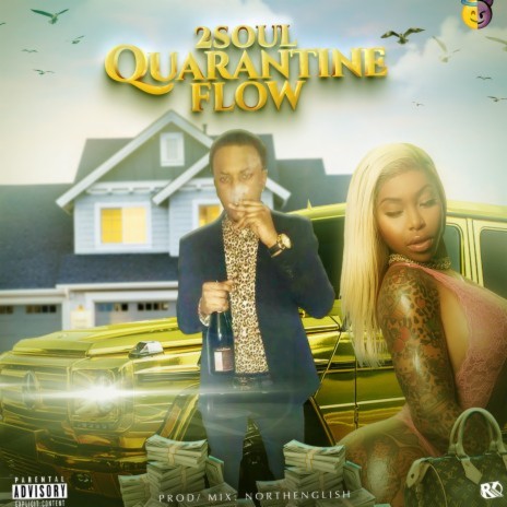 Quarantine Flow | Boomplay Music