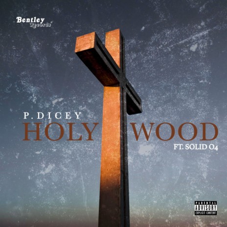 Holy Wood ft. Solid o4 | Boomplay Music