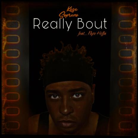 Really Bout ft. Nyce Hoffa | Boomplay Music