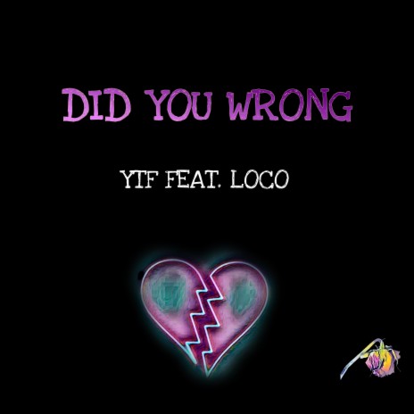 Did You Wrong | Boomplay Music