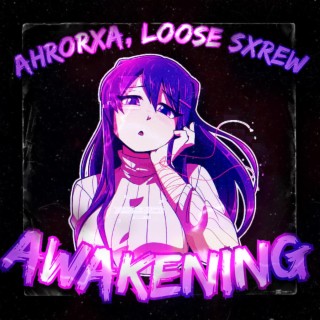 AWAKENING