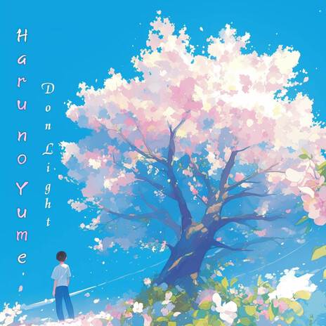 Haru no Yume | Boomplay Music