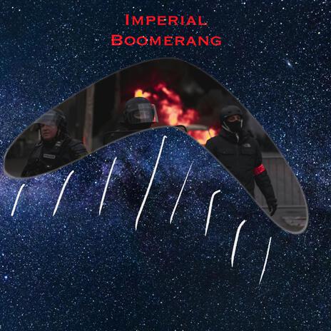 Imperial Boomerang | Boomplay Music