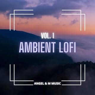 AMBIEN LOFI VOL. 1