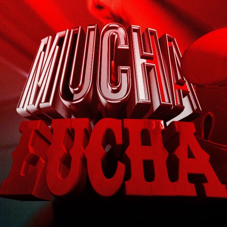 Mucha Lucha ft. EF | Boomplay Music