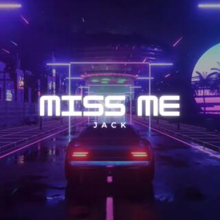 Miss me lyrics | Boomplay Music