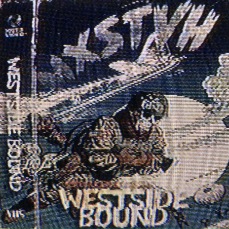 WESTSIDE BOUND | Boomplay Music