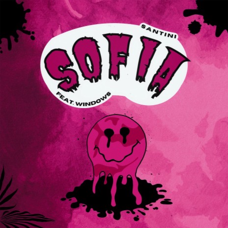SOFIA (feat. Windows) | Boomplay Music