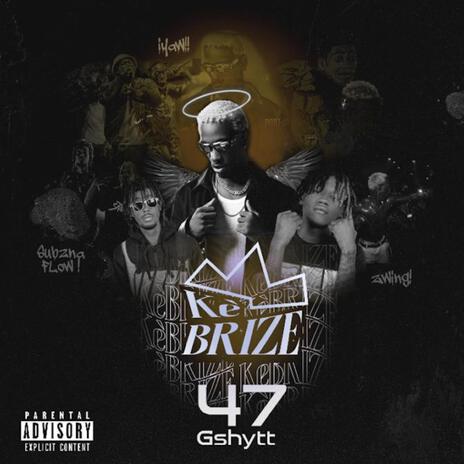 Ke Brize | Boomplay Music