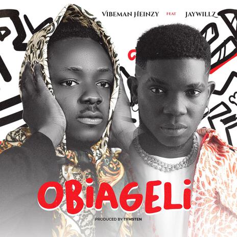 Obiageli ft. Jaywillz | Boomplay Music