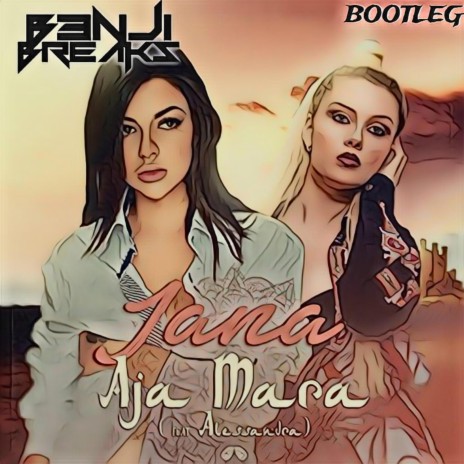 Aja Mara (B3nji Breaks Bootleg) | Boomplay Music