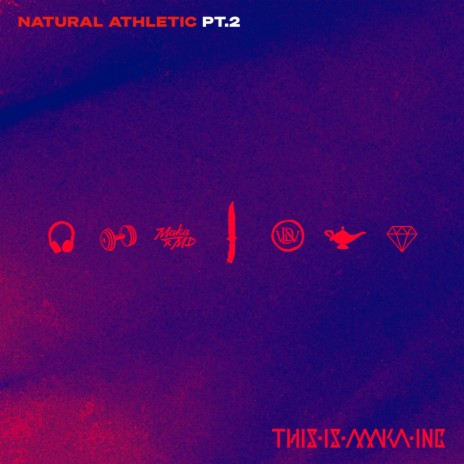 Natural Athletic, Pt. 2 | Boomplay Music