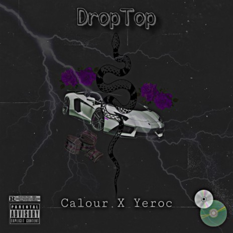 Drop Top ft. Yeroc | Boomplay Music