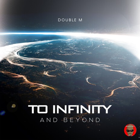 To Infinity and Beyond | Boomplay Music