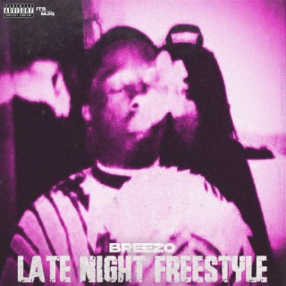 Late Night Freestyle lyrics | Boomplay Music