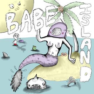 Babe Island lyrics | Boomplay Music