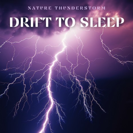 Calm Thunderstorms for Sleeping | Boomplay Music