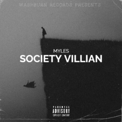 Society Villian | Boomplay Music