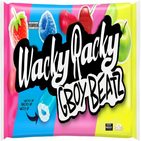 Wacky Racky | Boomplay Music