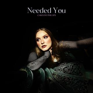 Needed You lyrics | Boomplay Music