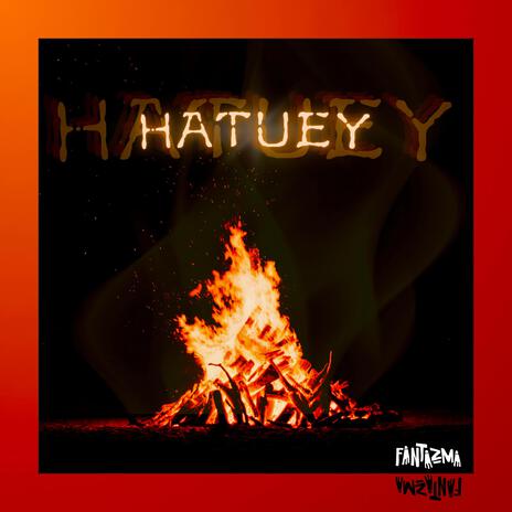 Hatuey | Boomplay Music