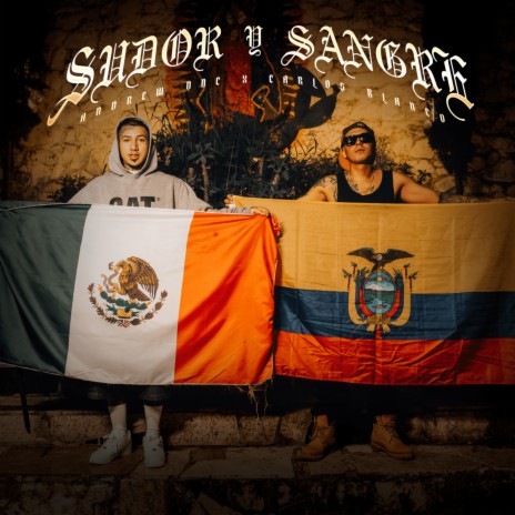 Sudor y Sangre ft. Carlos Blanco | Boomplay Music