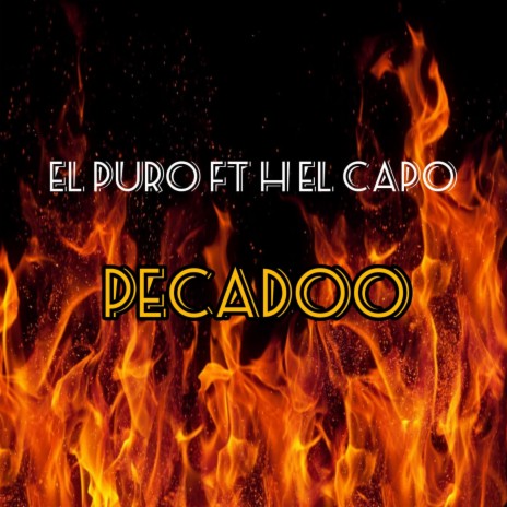 EL PURO 'PECADO' | Boomplay Music