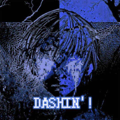 DASHIN'! | Boomplay Music