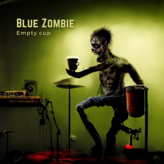 Blue Zombie