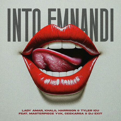 INTO EMNANDI ft. Khalil Harrison, Tyler ICU, Masterpiece YVK, Ceeka RSA & DJ Exit | Boomplay Music