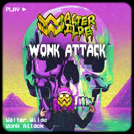 WONK ATTACK | Boomplay Music