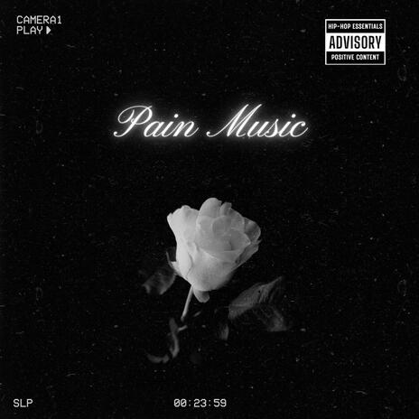 Pain Music | Boomplay Music