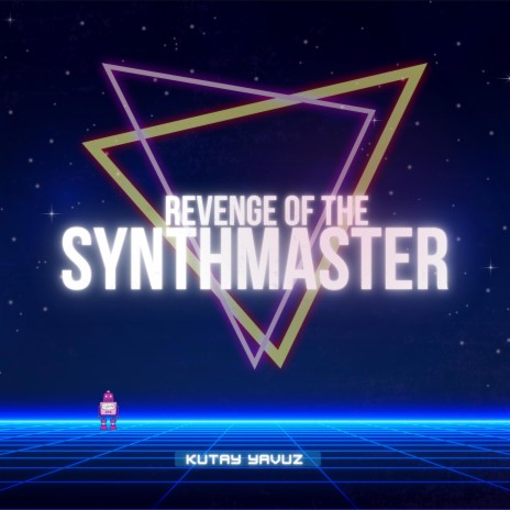 Revenge Of The Synthmaster | Boomplay Music